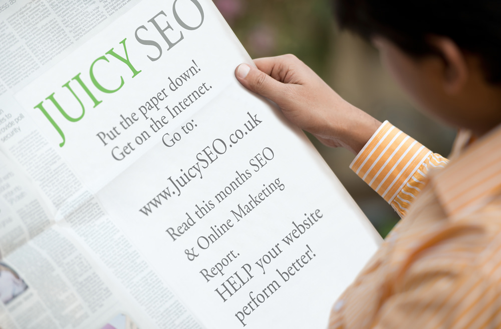 Juicy SEO Monthly SEO Report – Put the Paper down!